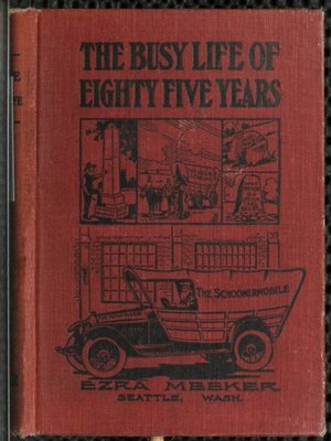 cover image of The Busy Life of Eighty-Five Years of Ezra Meeker